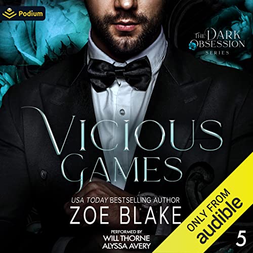 Zoe Blake: Vicious Games (Dark Obsession Series)