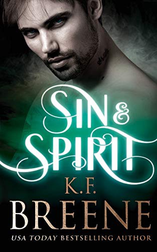 Sin Spirit (Demigods of San Francisco) by K.F. Breene (Audiobook)