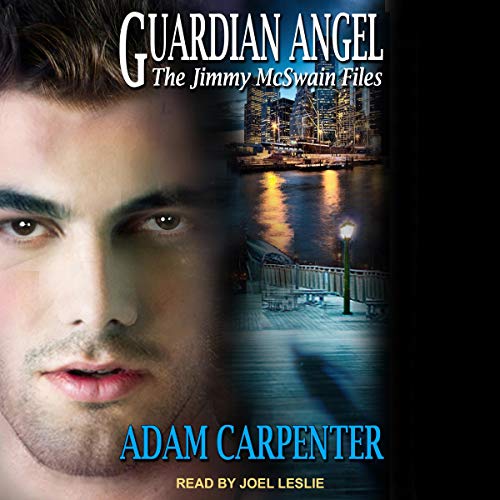 Free Audiobook: Guardian Angel (Jimmy McSwain Files Series) by Adam Carpenter
