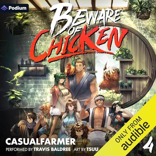 Stream Beware of Chicken 4 A Xianxia Cultivation Novel by Casualfarmer
