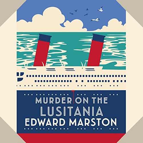 Listen to Murder on the Lusitania (Ocean Liner)
