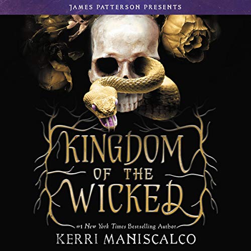 Kingdom of the Wicked by Kerri Maniscalco (Audiobook)