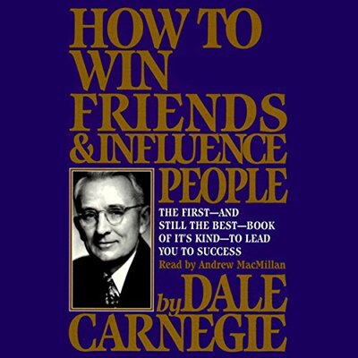 Stream How to Win Friends & Influence People by Dale Carnegie