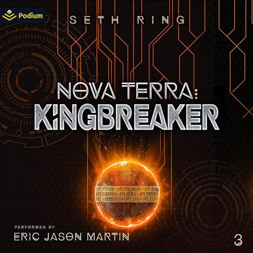 Nova Terra: Kingbreaker (Titan) – Full Audiobook