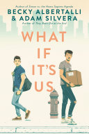 Free Audiobook: What If It’s Us by Becky Albertalli, Adam Silvera