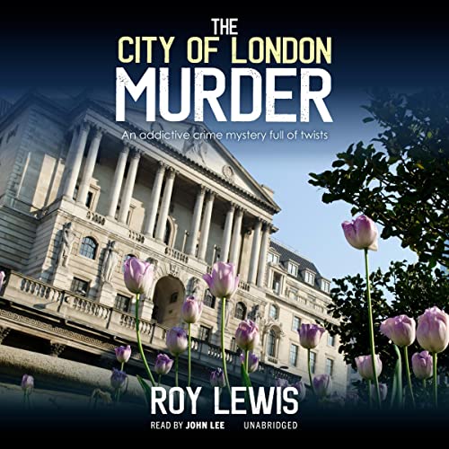 The City of London Murder (The Eric Ward Mysteries)