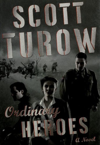 Stream Ordinary Heroes by Scott Turow