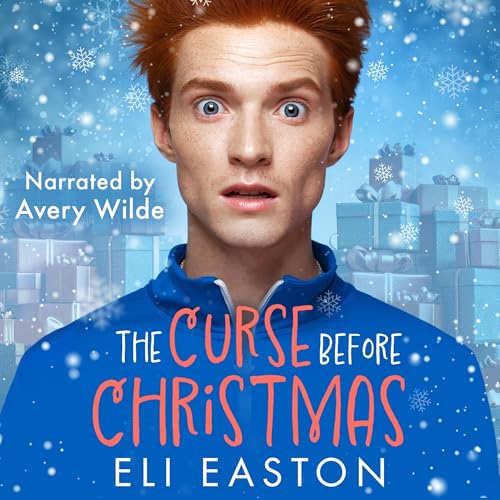 Eli Easton: The Curse Before Christmas