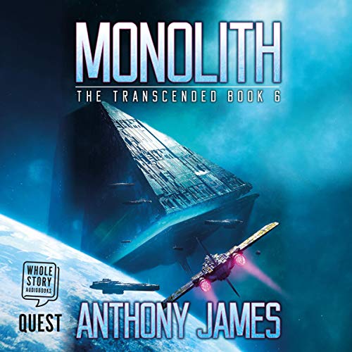 Monolith (The Transcended) (Anthony James)