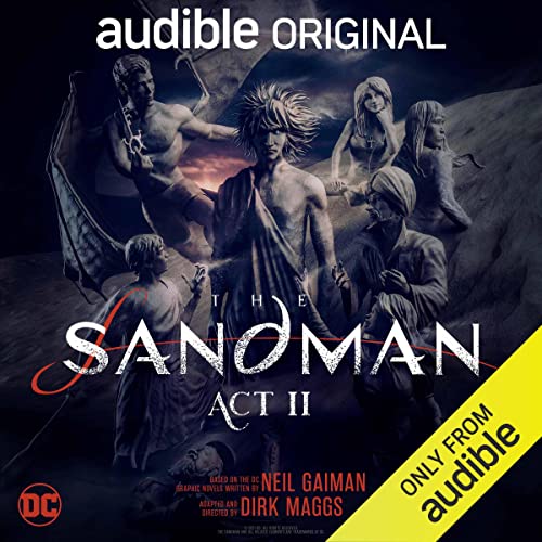 The Sandman: Act II — Narrated Edition