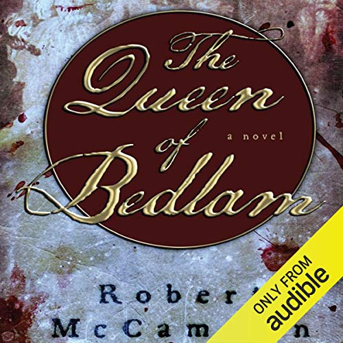The Queen of Bedlam (A Matthew Corbett Novel) by Robert R. McCammon (Audiobook)