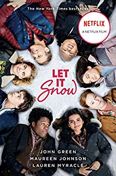 Stream Let It Snow by John Green, Maureen Johnson, Lauren Myracle
