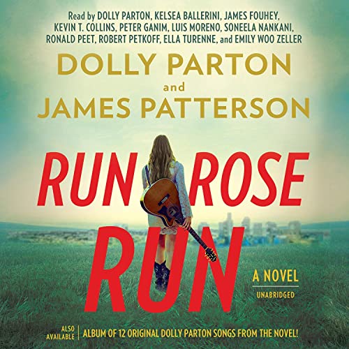 James Patterson, Dolly Parton: Run, Rose, Run