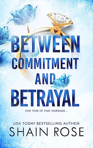 Free Audiobook: Between Commitment and Betrayal by Shain Rose