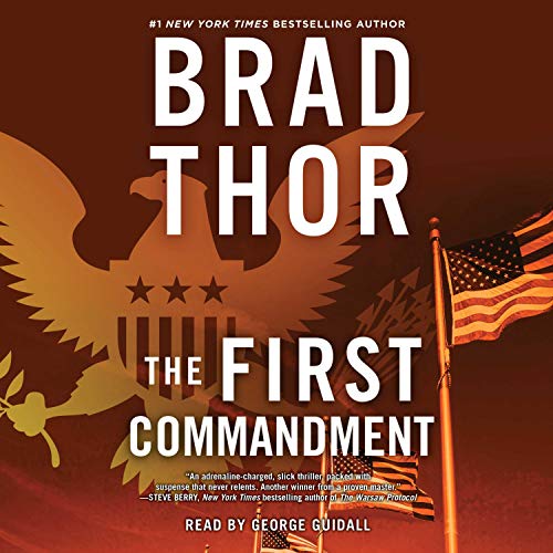 Free Audiobook: The First Commandment (The Scot Harvath Series) by Brad Thor