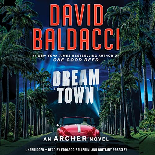 David Baldacci: Dream Town (Aloysius Archer)