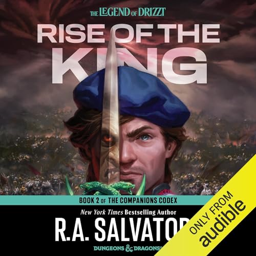 Rise of the King (Legend of Drizzt) by R. A. Salvatore (Audiobook)