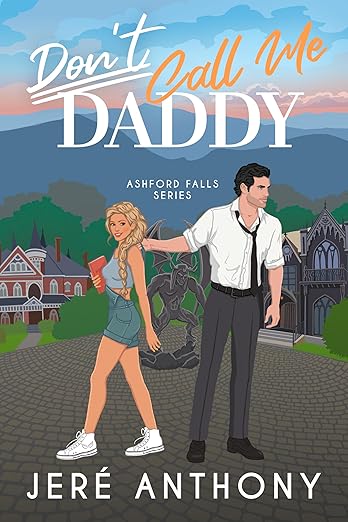 Stream Don’t Call Me Daddy by Jeré Anthony