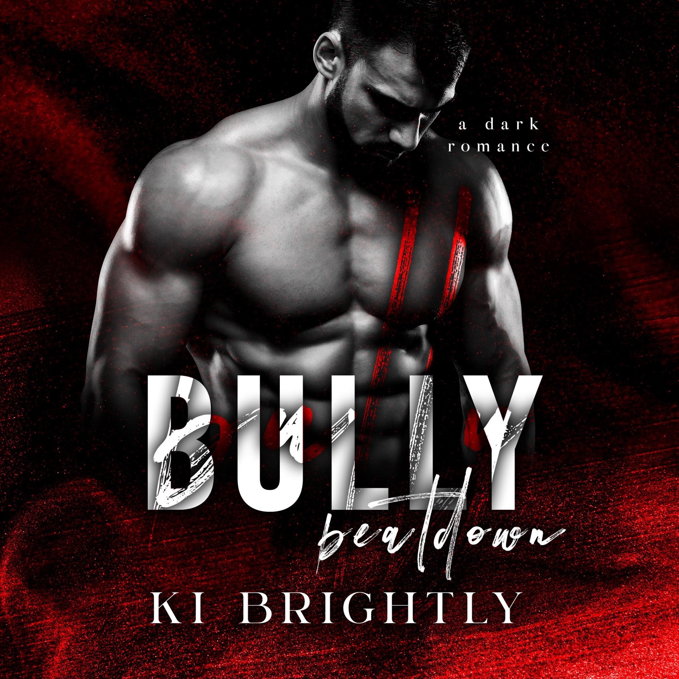 Bullies of New Gothenburg Series, Book 1 (Ki Brightly)
