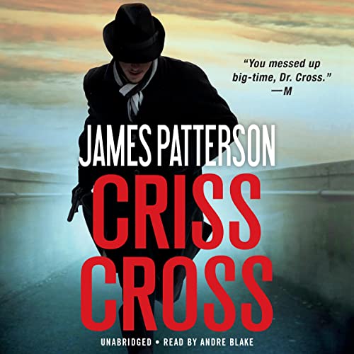Criss Cross (Alex Cross Adventures)
