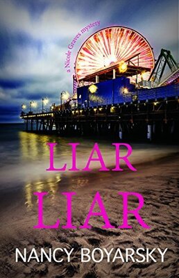 Liar Liar (Nicole Graves Mysteries #3 Audiobook
