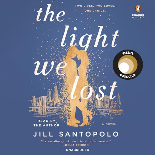 Free Audiobook: The Light We Lost by Jill Santopolo