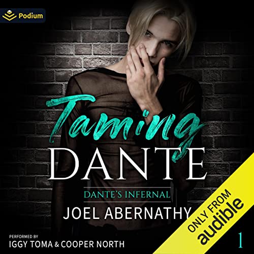 Joel Abernathy: Taming Dante (Dante’s Infernal)