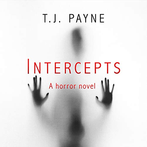Intercepts: A Horror Novel – Full Audiobook
