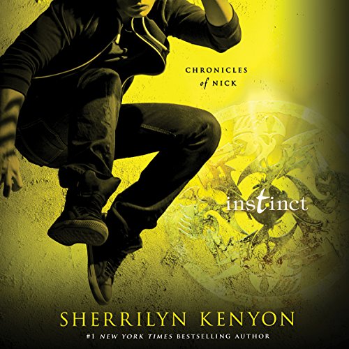 Instinct (Chronicles of Nick) — Narrated Edition