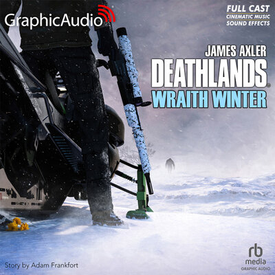 Listen to Deathlands [157] Wraith Winter