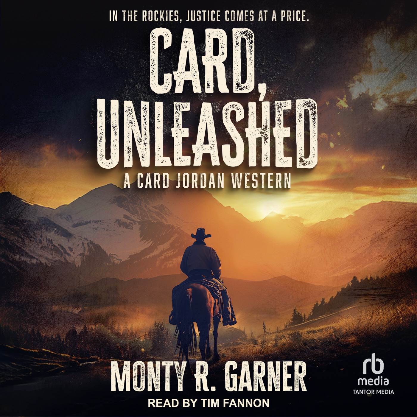 Monty R. Garner: Card, Unleashed