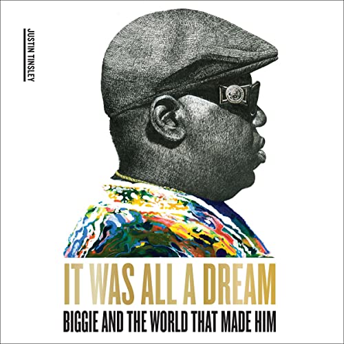 Free Audiobook: It Was All a Dream by Justin Tinsley
