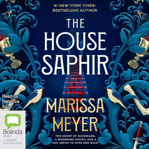 Free Audiobook: The House Saphir by Marissa Meyer