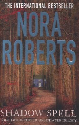 Free Audiobook: Shadow Spell (The Cousins O’Dwyer Trilogy) by Nora Roberts