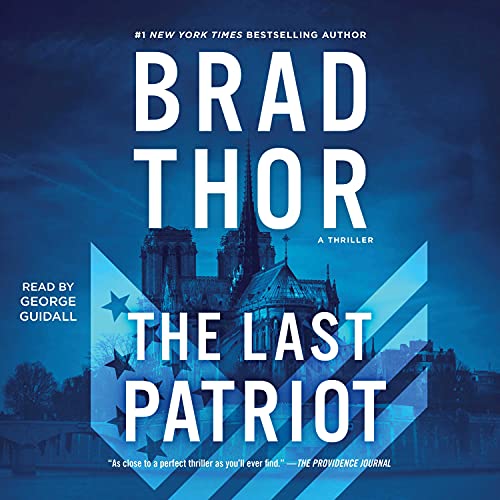 The Last Patriot (The Scot Harvath Series) – Full Audiobook