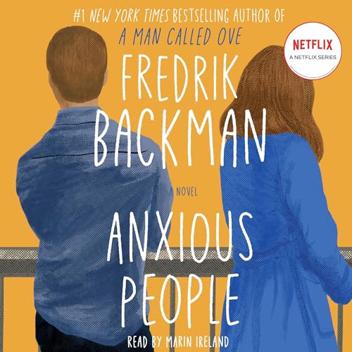 Free Audiobook: Anxious People by Fredrik Backman