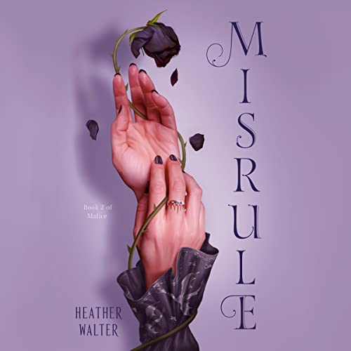 Misrule (Malice Duology Series) – Full Audiobook