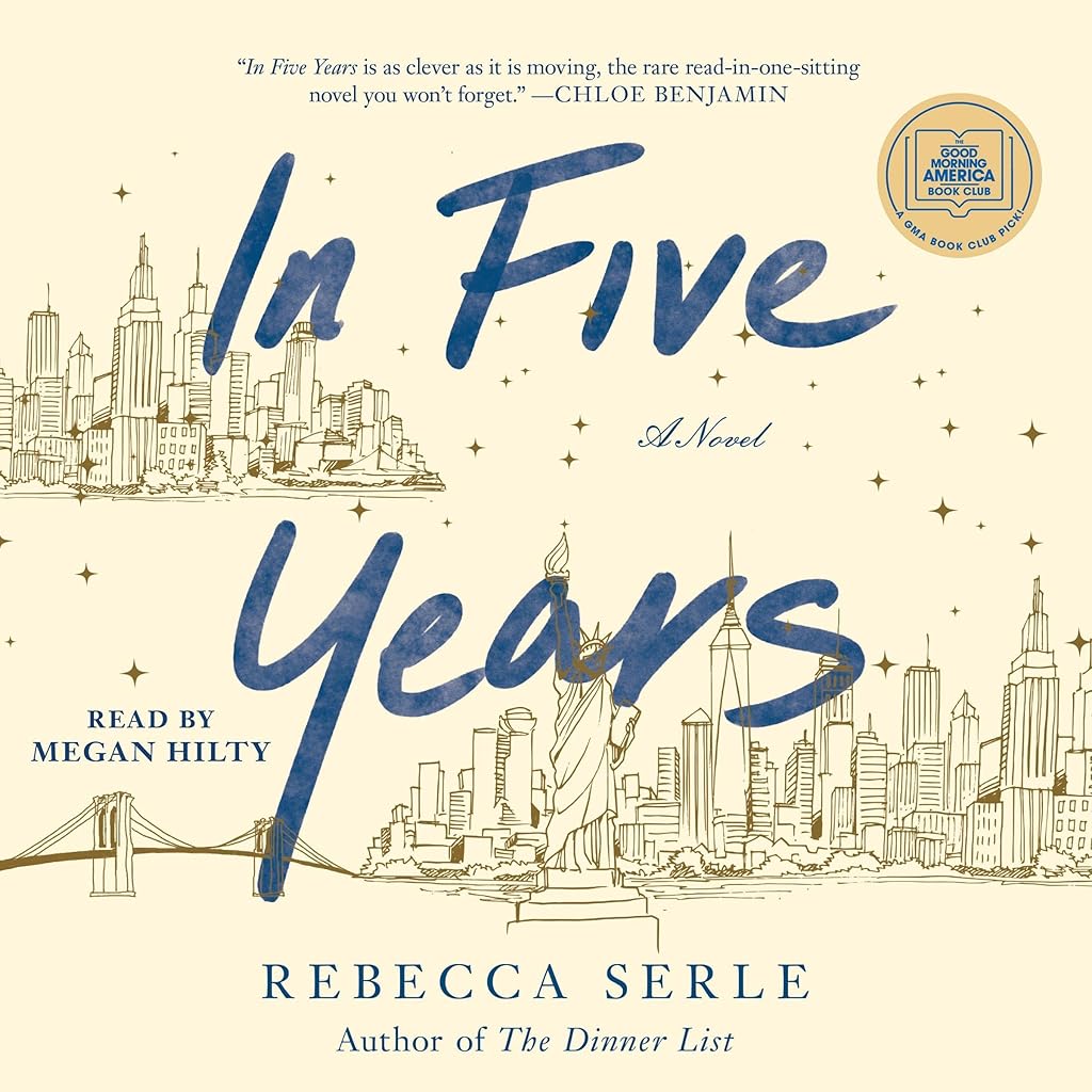 Rebecca Serle: In Five Years