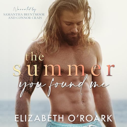 The Summer You Found Me Audiobook