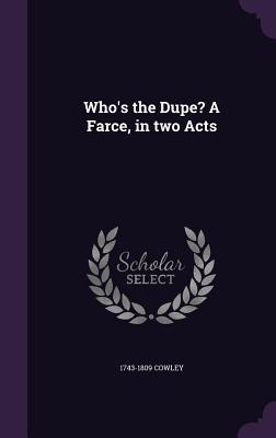 Free Audiobook: Who’s the Dupe by Hannah Cowley