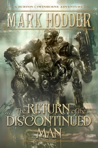 The Return of the Discontinued Man by Mark Hodder (Audiobook)