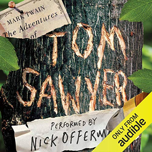 The Adventures of Tom Sawyer (Twain’s Tom and Huck) – Full Audiobook
