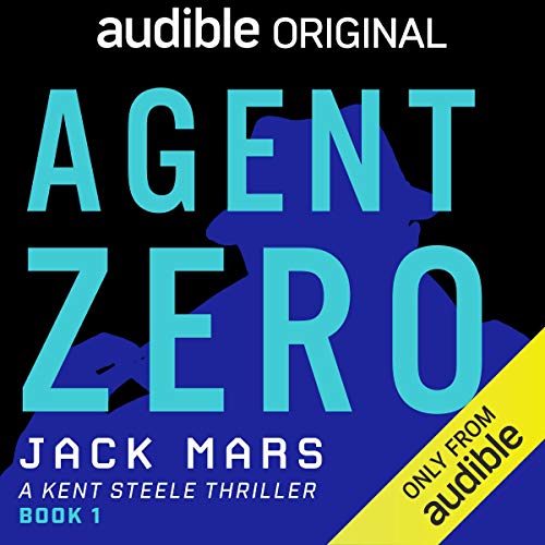 Agent Zero (An Agent Zero Spy Thriller) Audiobook