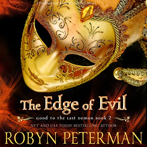 Listen to The Edge of Evil (Good to the Last Demon)