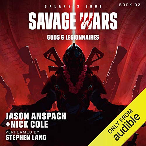Gods & Legionnaires by Jason Anspach, Nick Cole (Audiobook)