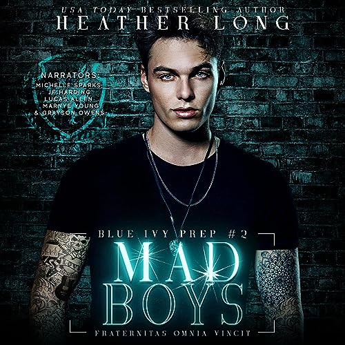 Mad Boys (Blue Ivy Prep) — Narrated Edition