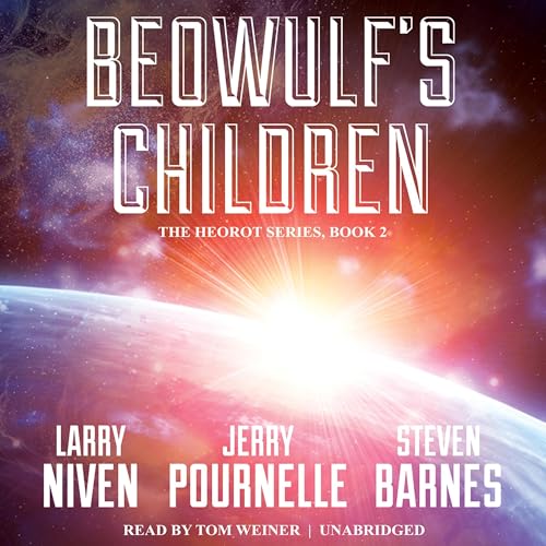 Beowulf’s Children (Heorot)