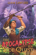 The Apocalypse Is a Side Quest: Book Two – Full Audiobook