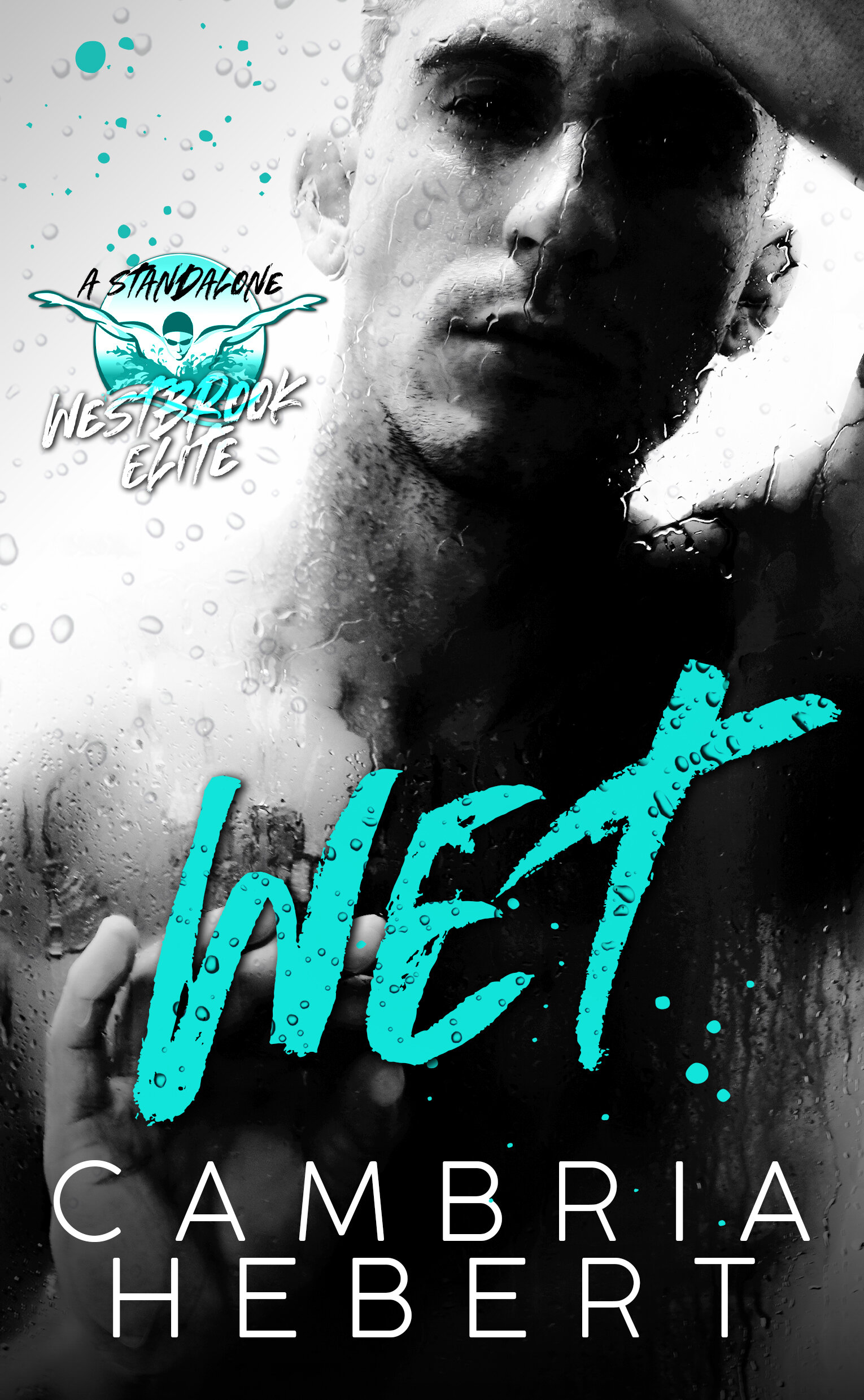 Free Audiobook: Wet by Cambria Hebert