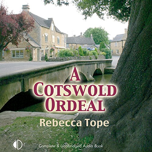 Free Audiobook: A Cotswold Ordeal by Rebecca Tope
